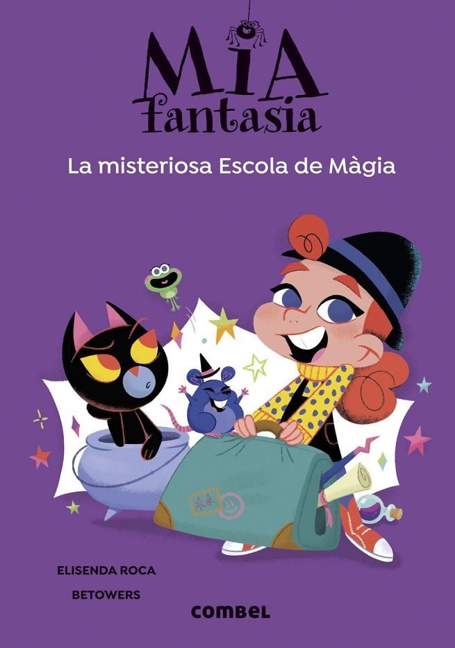 Mia Fantasia. La misteriosa Escola de Màgia | Roca, Elisenda | Llibreria La Figaflor - Abrera