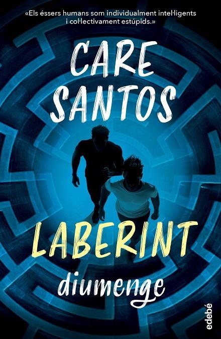 DIUMENGE. SAGA LABERINT | Santos, Care | Llibreria La Figaflor - Abrera