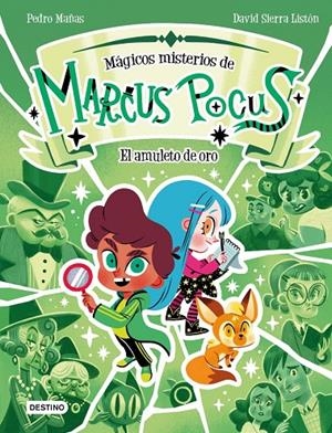 Marcus Pocus. Mágicos misterios 1. El amuleto de oro | Sierra Listón, David / Mañas, Pedro | Llibreria La Figaflor - Abrera