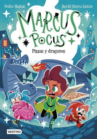 Marcus Pocus 8. Pizzas y dragones | Sierra Listón, David / Mañas, Pedro | Llibreria La Figaflor - Abrera