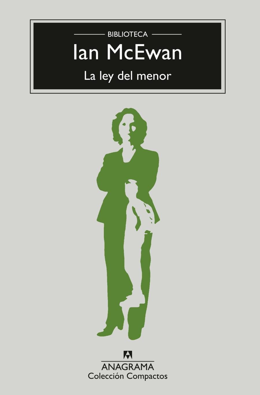 La ley del menor | Mcewan, Ian | Llibreria La Figaflor - Abrera