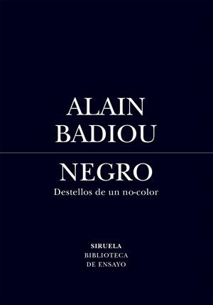 Negro | Badiou, Alain | Llibreria La Figaflor - Abrera