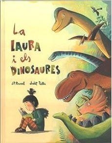 LAURA I ELS DINOSAURES, LA | Piella, Judit | Llibreria La Figaflor - Abrera