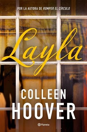 Layla | COLLEEN, HOOVER | Llibreria La Figaflor - Abrera