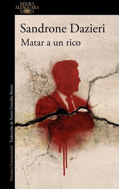 Matar a un rico (Colomba y Dante 4) | Dazieri, Sandrone | Llibreria La Figaflor - Abrera