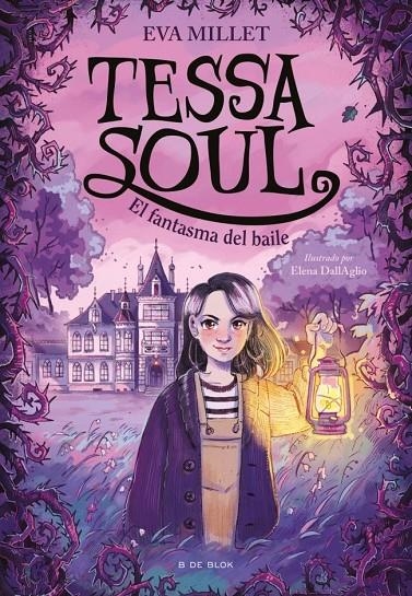 Tessa Soul 1 - El fantasma del baile | Millet, Eva | Llibreria La Figaflor - Abrera
