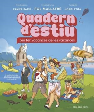 Quadern d'estiu | Mallafré Fernàndez, Pol / Bach Fabregó, Xavier / Pota, Jordi | Llibreria La Figaflor - Abrera