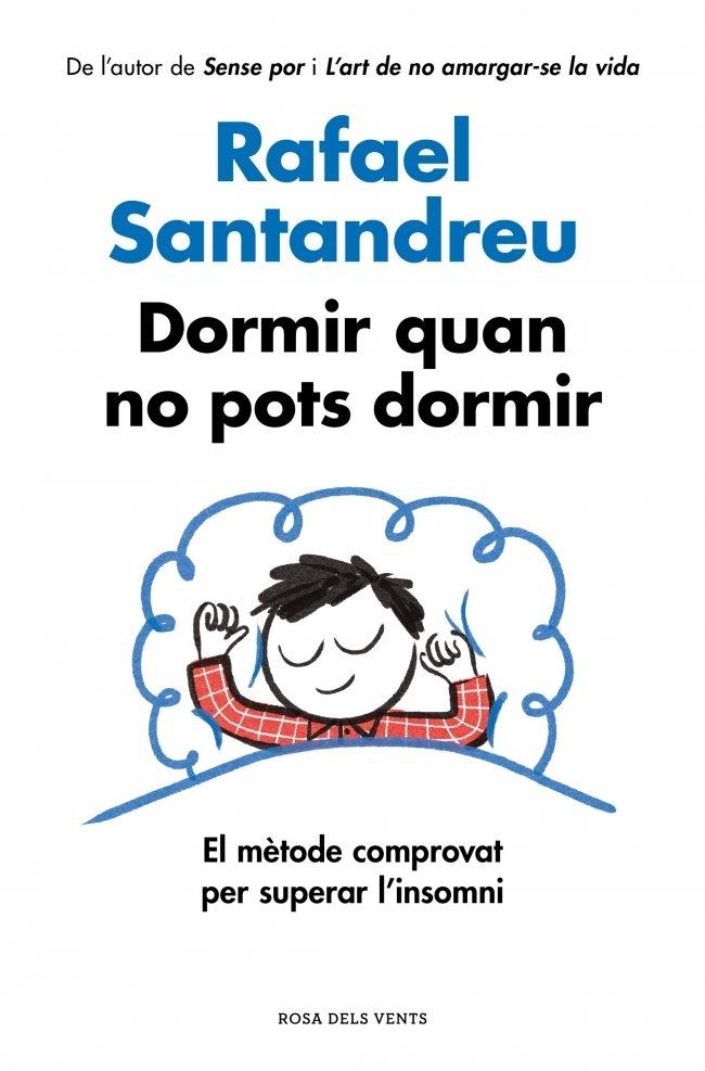 Dormir quan no pots dormir | Santandreu, Rafael | Llibreria La Figaflor - Abrera