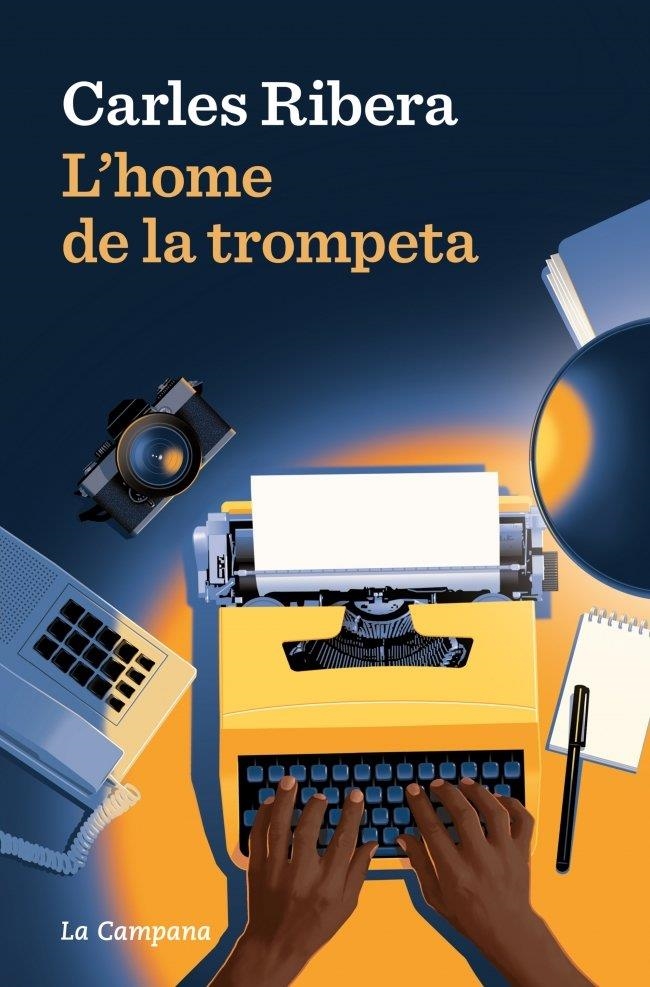 L'home de la trompeta | Ribera, Carles | Llibreria La Figaflor - Abrera
