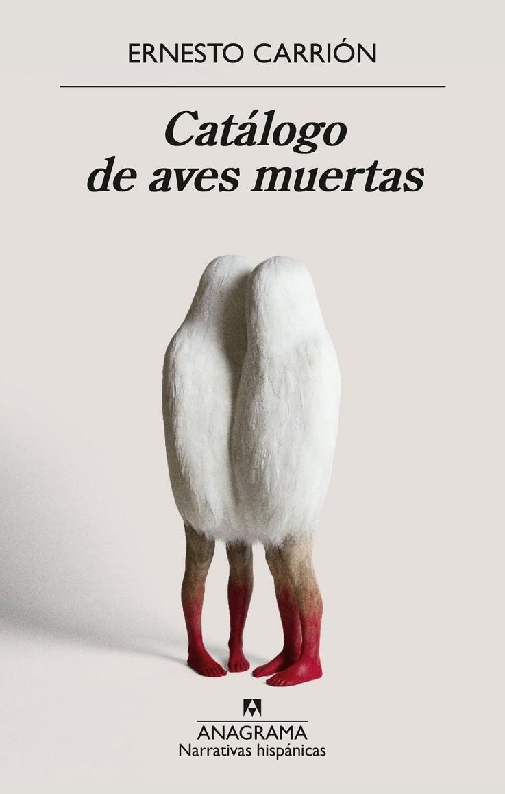 Catálogo de aves muertas | CARRION, ERNESTO | Llibreria La Figaflor - Abrera