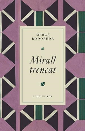 Mirall trencat | Rodoreda, Mercè | Llibreria La Figaflor - Abrera