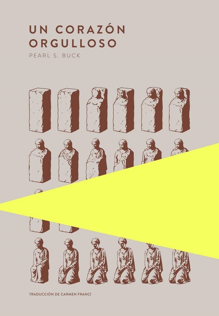 Un corazón orgulloso | S. Buck, Pearl | Llibreria La Figaflor - Abrera