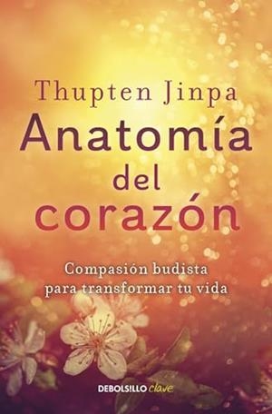 Anatomía del Corazón | Jinpa, Thupten | Llibreria La Figaflor - Abrera