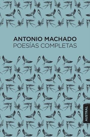 Poesías completas | Antonio Machado, Antonio Machado | Llibreria La Figaflor - Abrera
