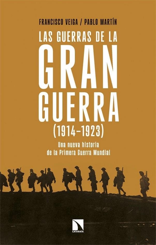 Las guerras de la Gran Guerra (1914-1923) | Veiga, Francisco / MARTIN, PABLO | Llibreria La Figaflor - Abrera