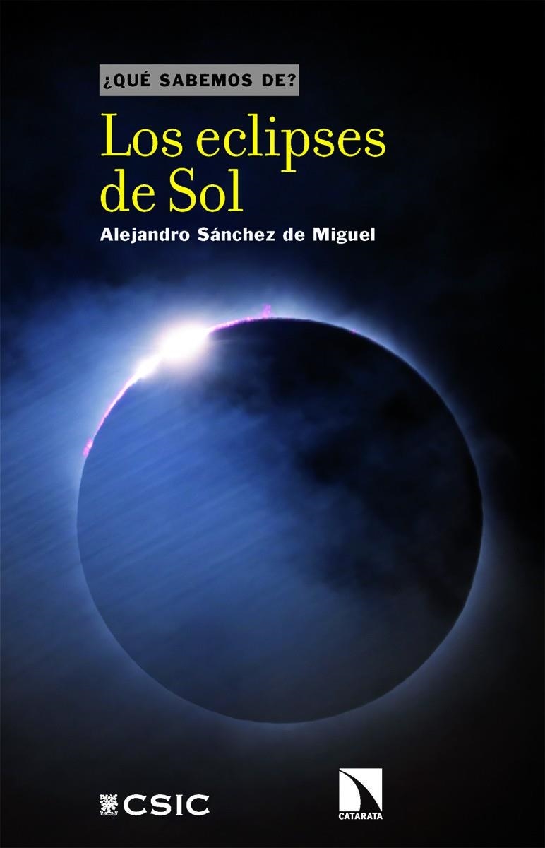 Los eclipses de Sol | Sánchez de Miguel, Alejandro | Llibreria La Figaflor - Abrera