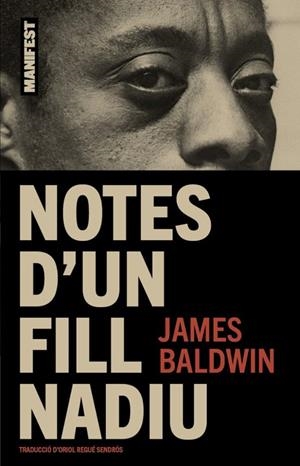 Notes d'un fill nadiu | Baldwin, James | Llibreria La Figaflor - Abrera