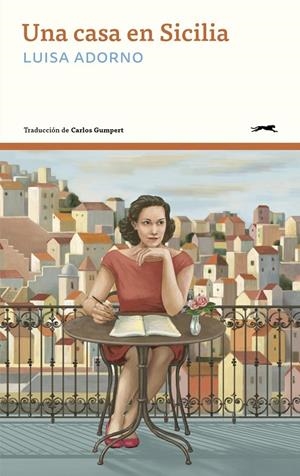 Una casa en Sicilia | Adorno, Luisa | Llibreria La Figaflor - Abrera