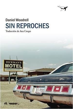 Sin reproches | , DANIEL WOODRELL | Llibreria La Figaflor - Abrera