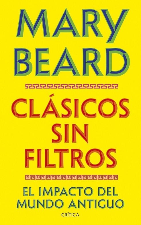 Clásicos sin filtros | Beard, Mary | Llibreria La Figaflor - Abrera