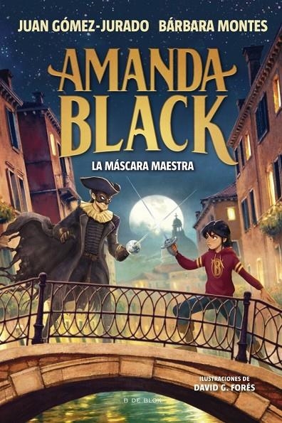 Amanda Black 14 - La máscara maestra | GOMEZ-JURADO, JUAN / MONTES, BARBARA | Llibreria La Figaflor - Abrera