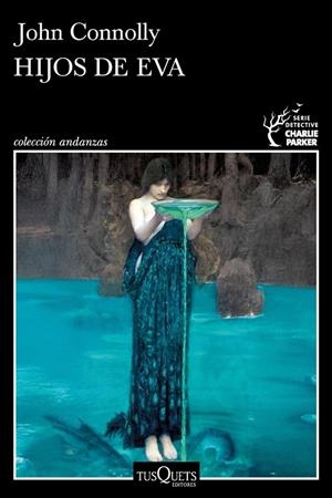 Hijos de Eva (Serie Charlie Parker 23) | John Connolly, John | Llibreria La Figaflor - Abrera