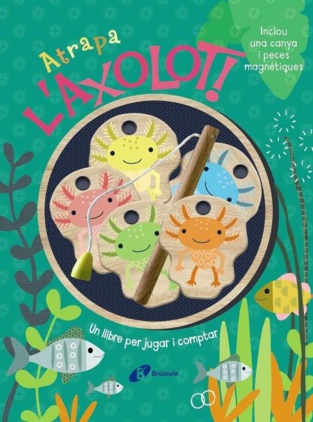 Atrapa l'axolot!  Un llibre per jugar i comptar | Brooks, Susie | Llibreria La Figaflor - Abrera