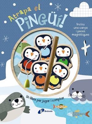 Atrapa el pingüí! Un llibre per jugar i comptar | Brooks, Susie | Llibreria La Figaflor - Abrera