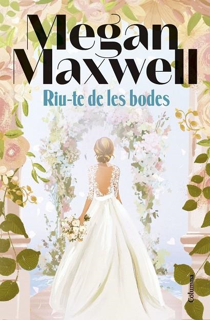 Riu-te de les bodes | Maxwell, Megan | Llibreria La Figaflor - Abrera