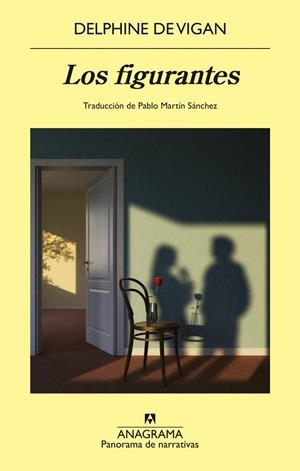 Los figurantes | Vigan, Delphine de | Llibreria La Figaflor - Abrera
