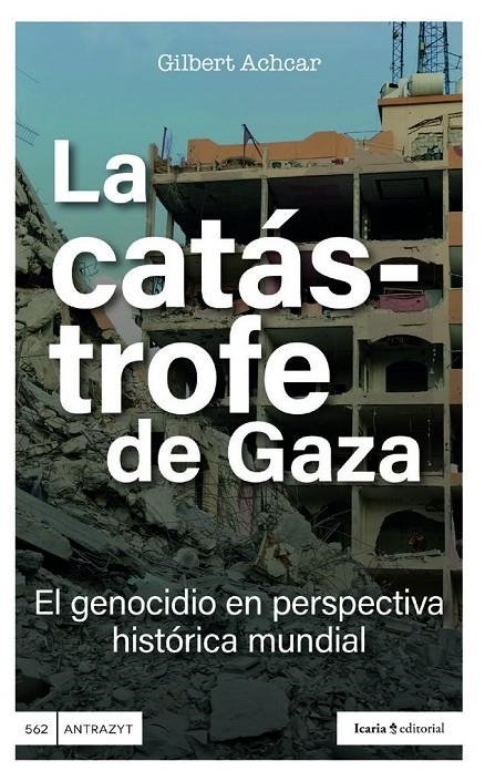 La catástrofe de Gaza | Achcar, Gilbert | Llibreria La Figaflor - Abrera