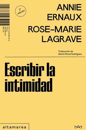 Escribir la intimidad | Ernaux, Annie / Lagrave, Rose-Marie | Llibreria La Figaflor - Abrera