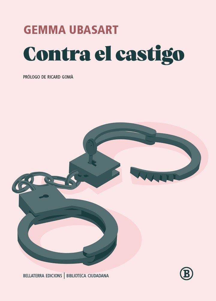 Contra el castigo | Ubasart, Gemma | Llibreria La Figaflor - Abrera