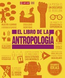 El libro de la antropología | AA.VV, AA.VV / VV. AA., VV. AA. | Llibreria La Figaflor - Abrera