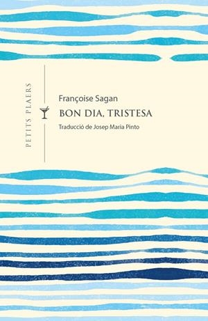 Bon dia, tristesa | Sagan, Françoise | Llibreria La Figaflor - Abrera