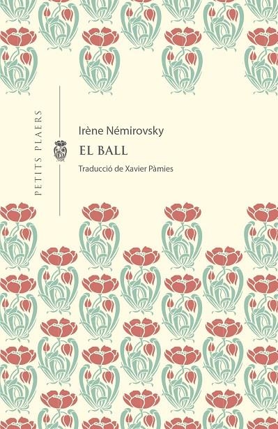 EL BALL | NEMIROVSKY, IRENE | Llibreria La Figaflor - Abrera