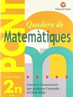 Pont matemàtiques, 2 Educació Primària (pas de 2n a 3r cicle) | Martí Fuster, Rosa Maria / Nadal Martí, José | Llibreria La Figaflor - Abrera