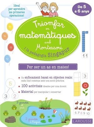 Triomfar en matemàtiques amb Montessori i la pedagogia Singapur | , Larousse editorial | Llibreria La Figaflor - Abrera