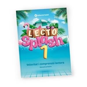 Lecto Splash 1 impremta - Quadern velocitat i comprensió lectora - 1R de primàri | Nadal, Rosa | Llibreria La Figaflor - Abrera