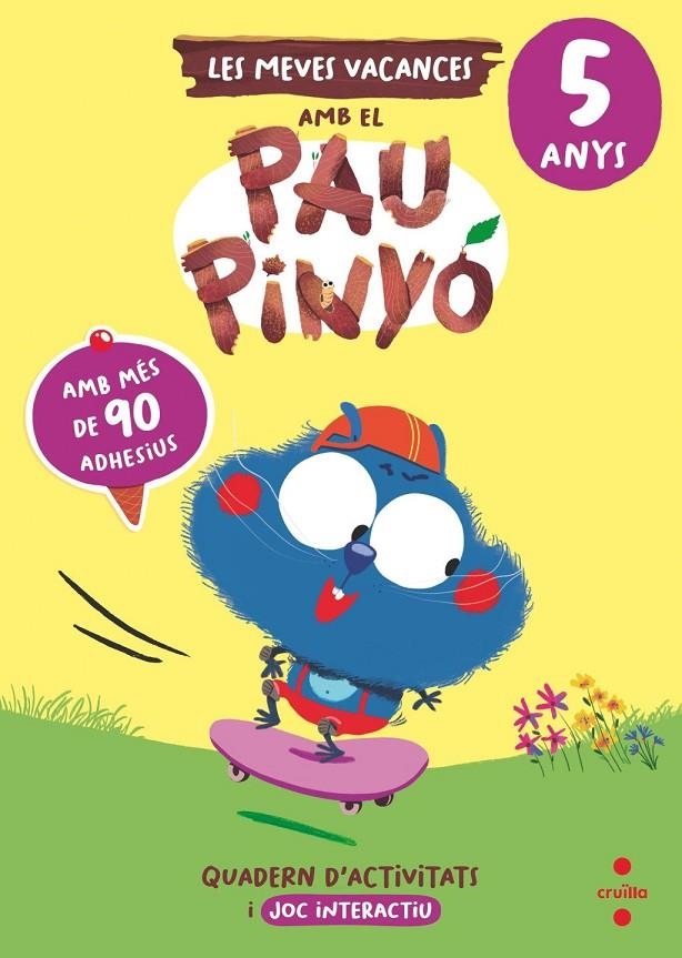 Les meves vacances amb el Pau Pinyó - 5 anys | Ruiz García, María Jesús | Llibreria La Figaflor - Abrera