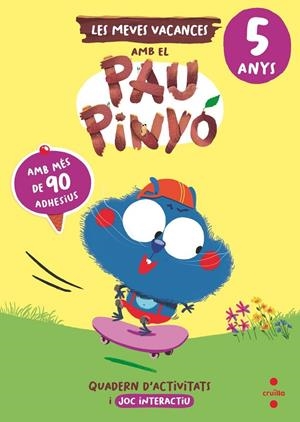 Les meves vacances amb el Pau Pinyó - 5 anys | Ruiz García, María Jesús | Llibreria La Figaflor - Abrera