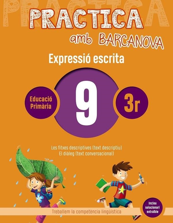 Practica amb Barcanova  9. Expressió escrita | Almagro, Maribel / Camps, Montserrat / Pascual, Carme / González, Ester | Llibreria La Figaflor - Abrera