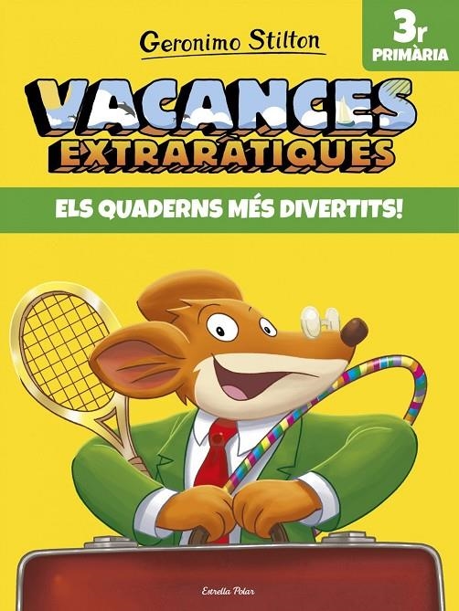 Vacances extraràtiques 3 | Stilton, Geronimo | Llibreria La Figaflor - Abrera