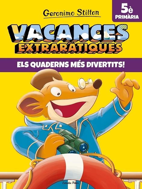 Vacances extraràtiques 5 | Stilton, Geronimo | Llibreria La Figaflor - Abrera