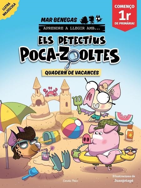 Els detectius Poca-zooltes. Quadern de vacances. Començo 1r de Primària | Benegas, Mar | Llibreria La Figaflor - Abrera
