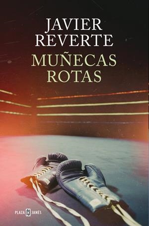 Muñecas rotas | Reverte, Javier | Llibreria La Figaflor - Abrera