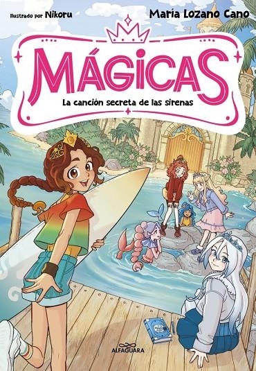 MÁGICAS 2 - La canción secreta de las sirenas | Lozano Cano, María | Llibreria La Figaflor - Abrera