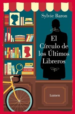 El Círculo de los Últimos Libreros | Baron, Sylvie | Llibreria La Figaflor - Abrera
