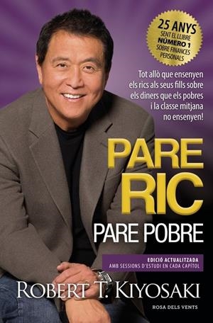 Pare ric, pare pobre | Kiyosaki, Robert T. | Llibreria La Figaflor - Abrera