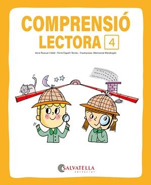Comprensió lectora 4 | Capell i Tomàs, Fermí / Pascual i Vidal, Irene | Llibreria La Figaflor - Abrera